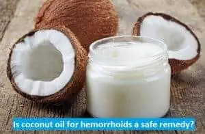  coconut oil for hemorrhoids