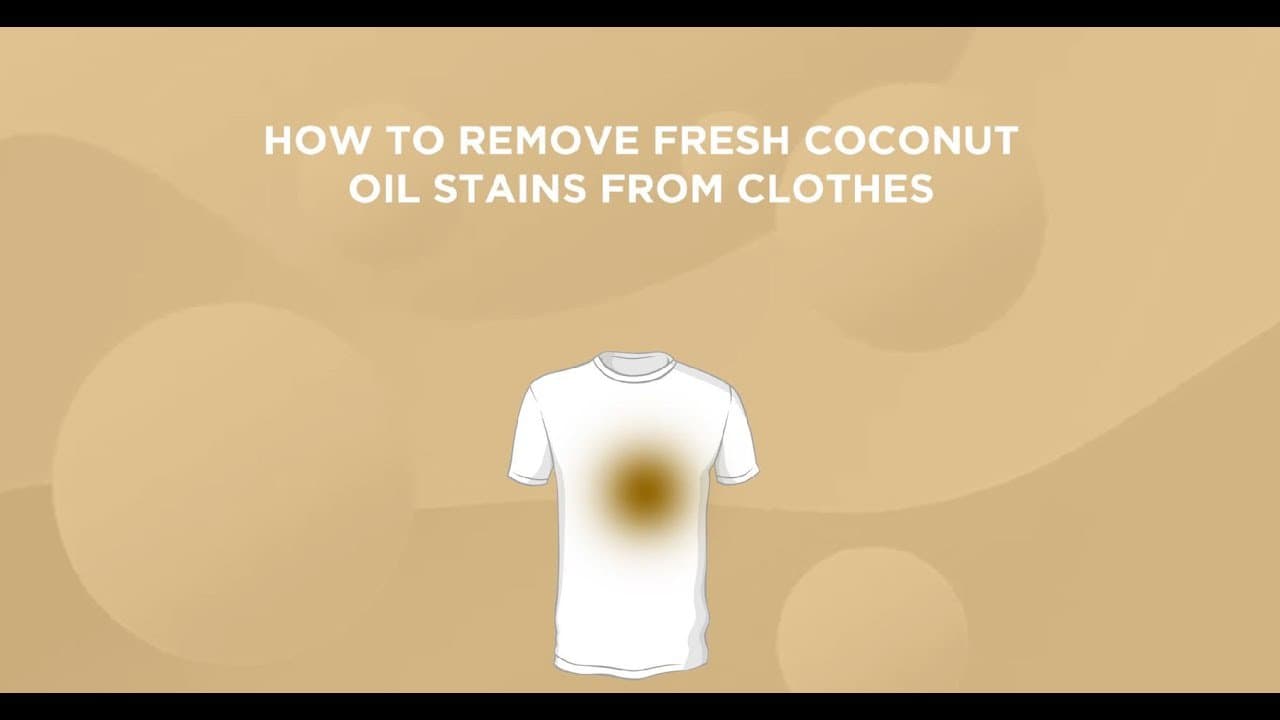 Remove Coconut Oil Stains From Clothes